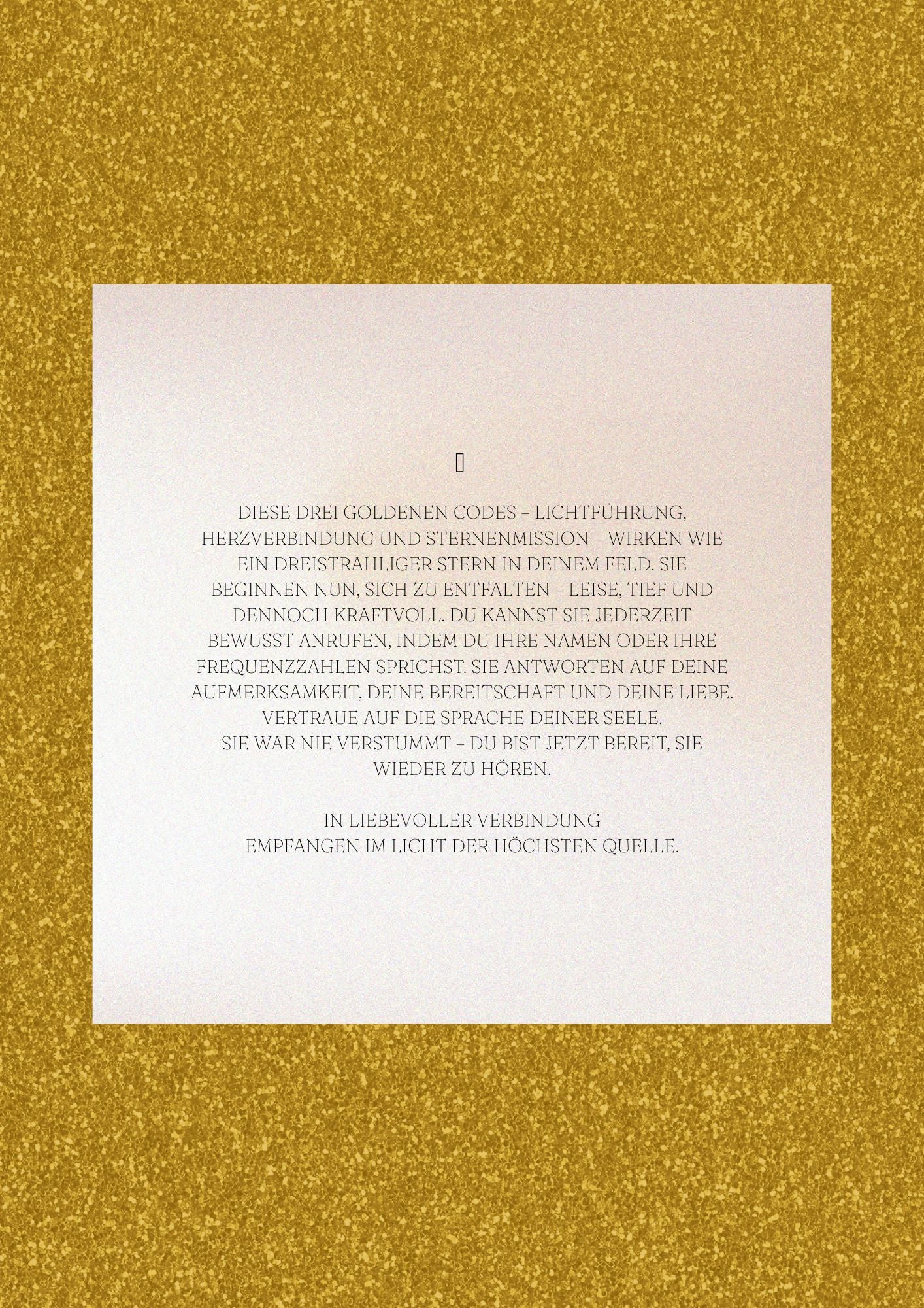 Die goldenen Codes deiner Seele mit Anleitung!