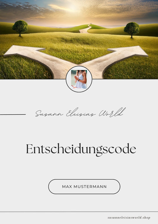 Dein persönlicher Entscheidungscode